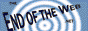 End of the Web Media